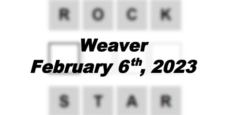 Daily Weaver - 6th February 2023
