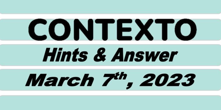 Daily Contexto 170 - March 7th 2023