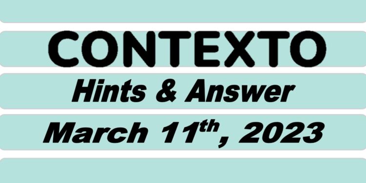 Daily Contexto 174 - March 11th 2023