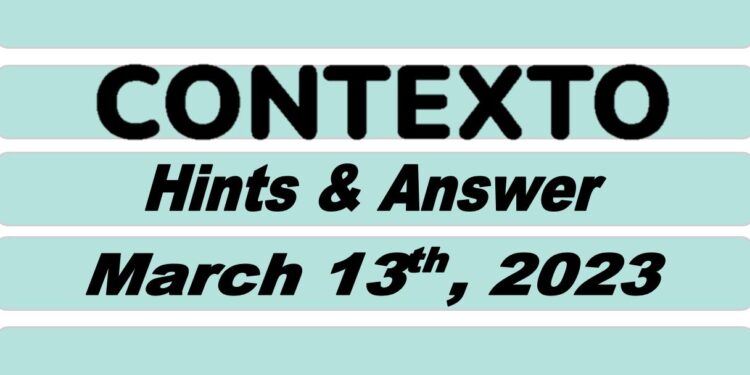 Daily Contexto 176 - March 13th 2023