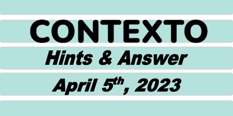 Daily Contexto 199 - April 5th 2023
