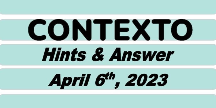 Daily Contexto 200 - April 6th 2023