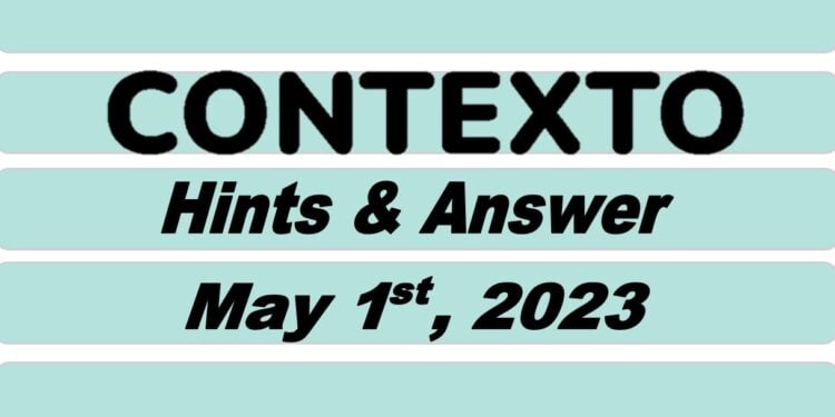 Daily Contexto 225 - May 1st 2023