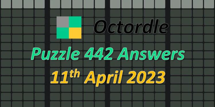 Daily Octordle 442 - April 11th 2023