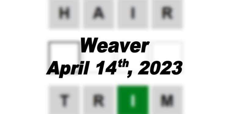 Daily Weaver - 14th April 2023