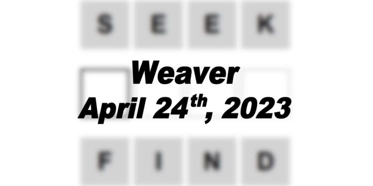Daily Weaver - 24th April 2023