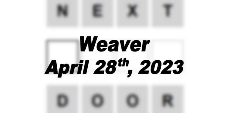 Daily Weaver - 28th April 2023