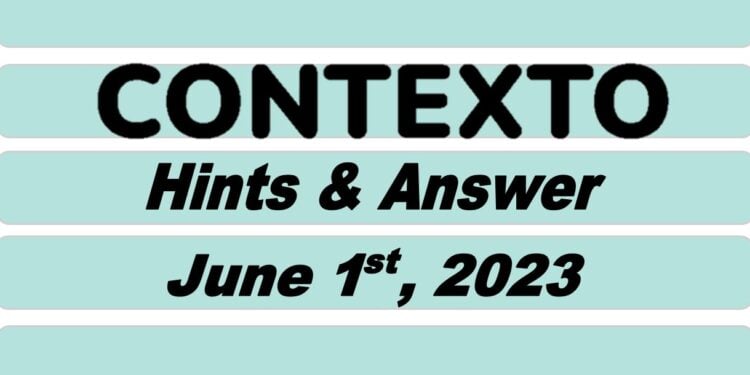 Daily Contexto 256 - June 1st 2023