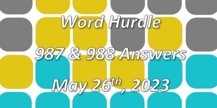 Word Hurdle #987 & #988 - 26th May 2023