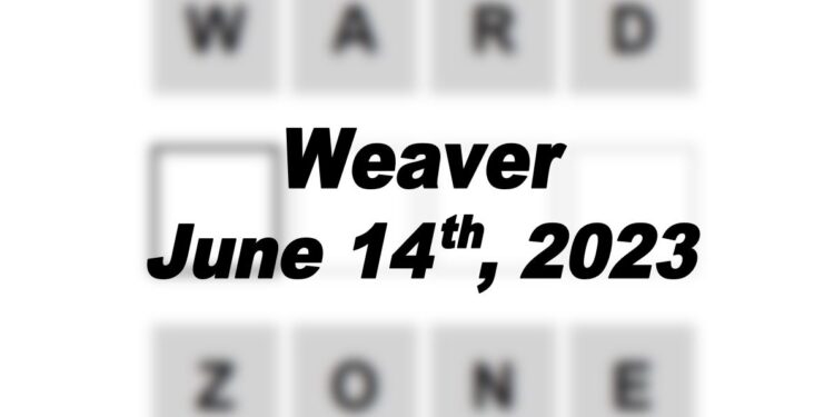Daily Weaver - 14th June 2023