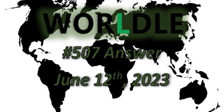 Daily Worldle 507 Answers - June 12th 2023