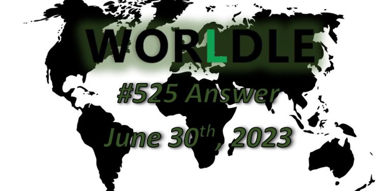 Daily Worldle 525 Answers - June 30th 2023