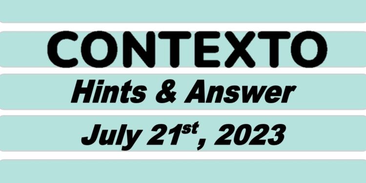 Daily Contexto 306 - July 21st 2023