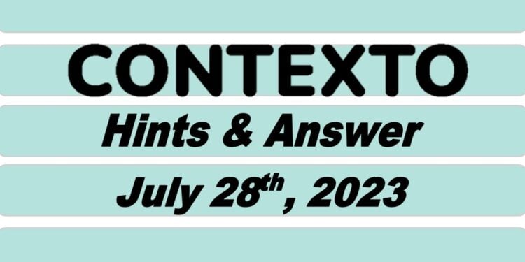 Daily Contexto 313 - July 28th 2023