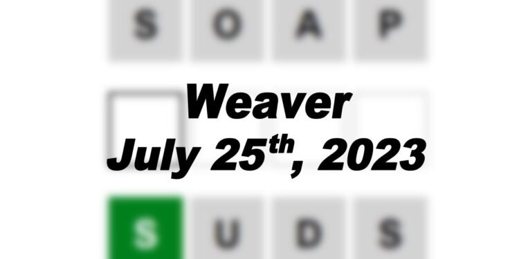 Daily Weaver Answers - 25th July 2023