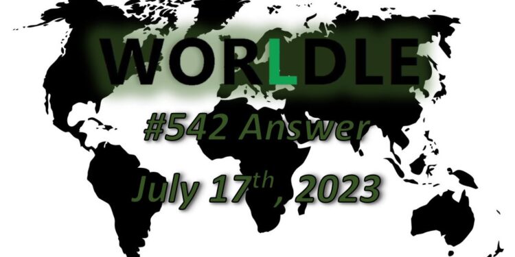 Daily Worldle 542 Answers - July 17th 2023