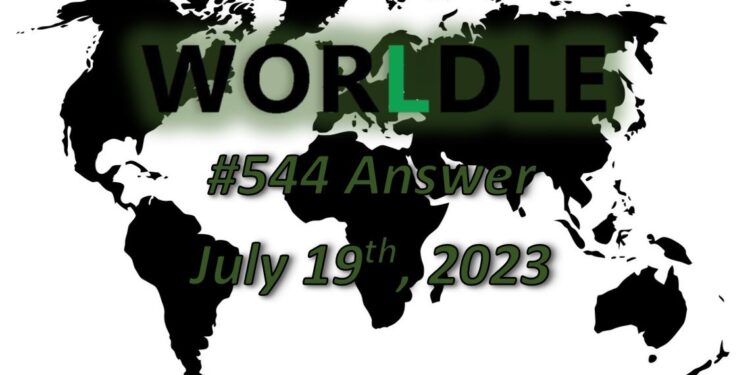 Daily Worldle 544 Answers - July 19th 2023