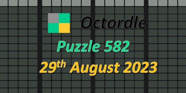 Daily Octordle 582 - August 29th 2023