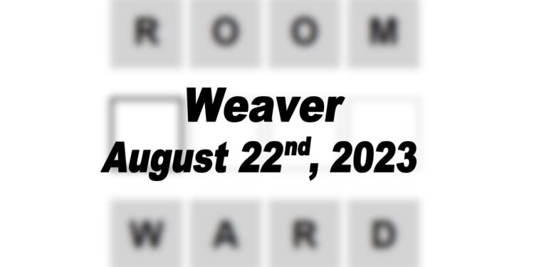 Daily Weaver Answers - 22nd August 2023