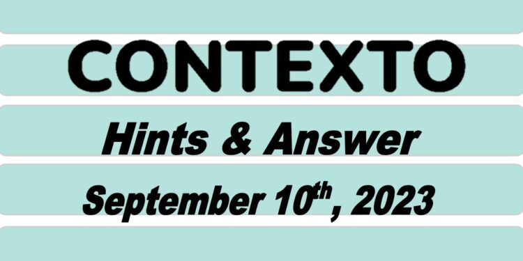 Daily Contexto 358 - September 10th 2023