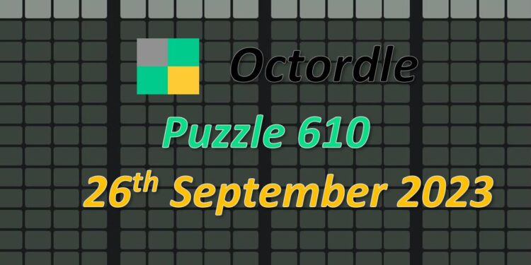 Daily Octordle 610 - September 26th 2023