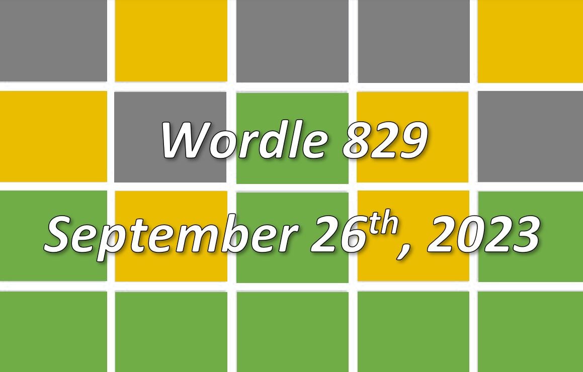 ‘Wordle’ Answer Today 829 September 26th 2023 Hints and Solution (9