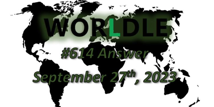 Daily Worldle 614 Answers - September 27th 2023
