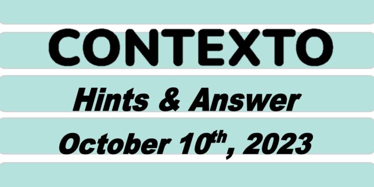 Daily Contexto 387 - October 10th 2023