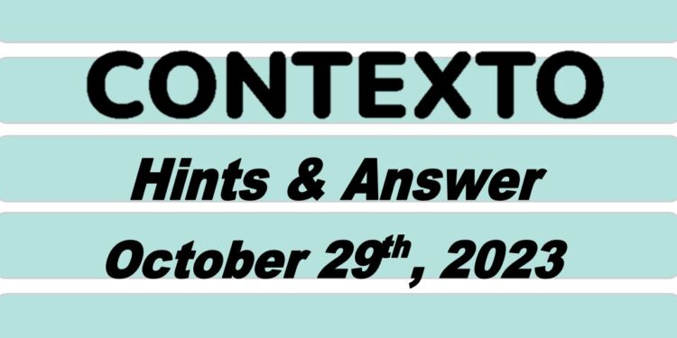 Daily Contexto 406 - October 29th 2023