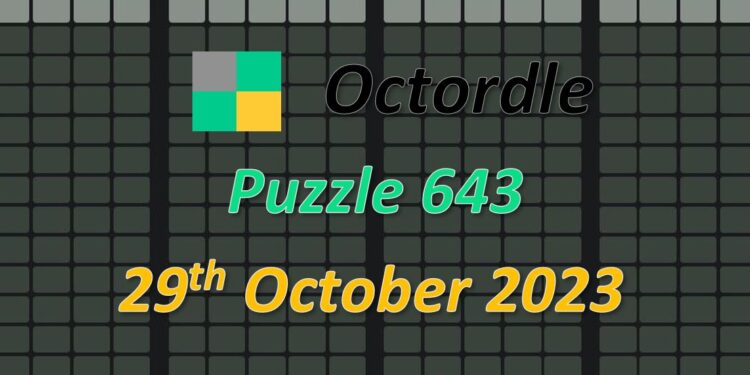 Daily Octordle 643 - October 29th 2023