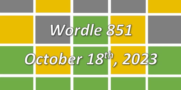 Daily Wordle 851 - 18th October 2023