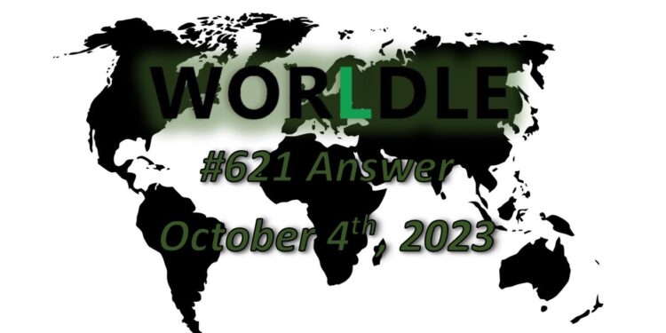 Daily Worldle 621 Answers - October 4th 2023