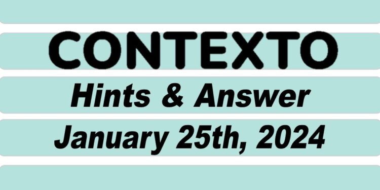 Daily Contexto 494 - January 25th 2024