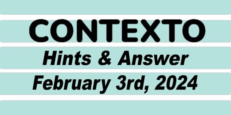 Daily Contexto 503 - February 3rd 2024