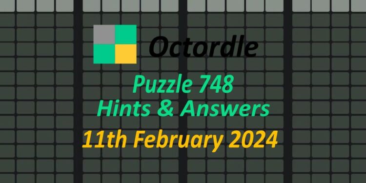 Daily Octordle 748 - February 11th 2024