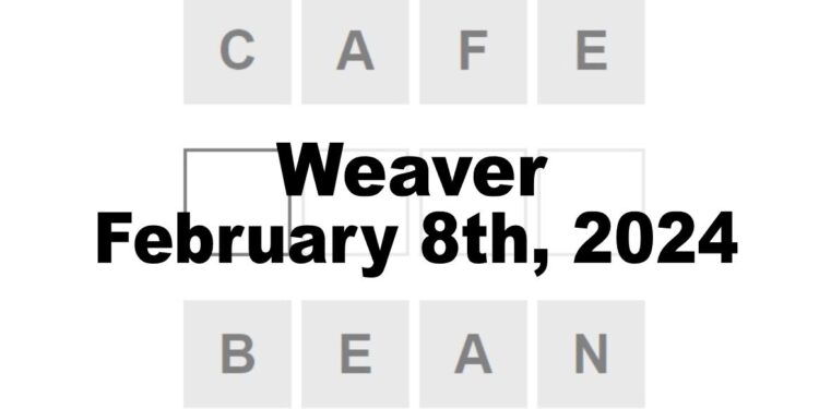 Daily Weaver Answers - 8th February 2024