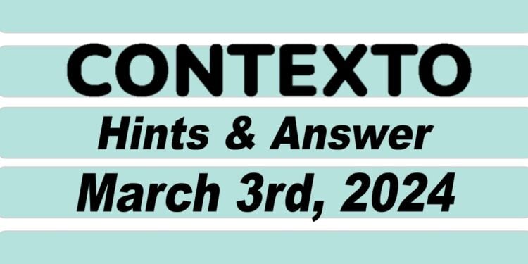 Daily Contexto 532 - March 3rd 2024