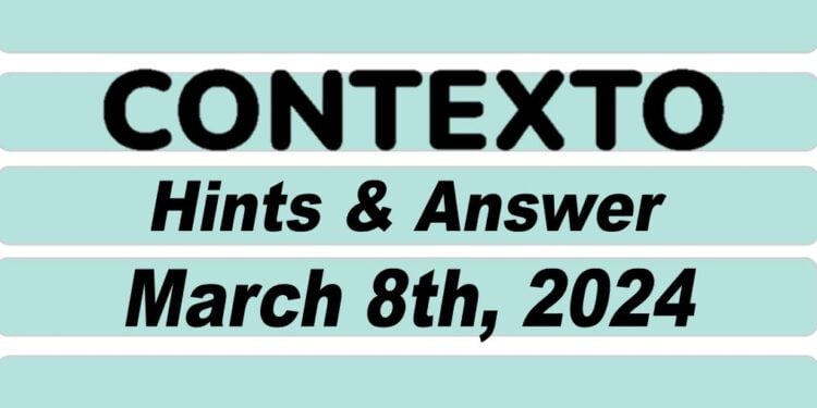 Daily Contexto 537 - March 8th 2024