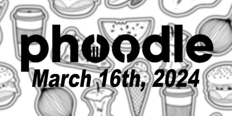Daily Phoodle - 16th March 2024