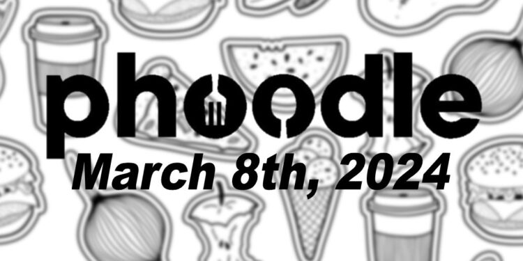Daily Phoodle - 8th March 2024