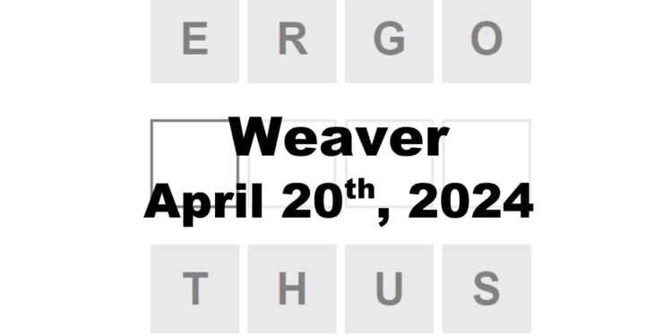 Daily Weaver Answers - 20th April 2024