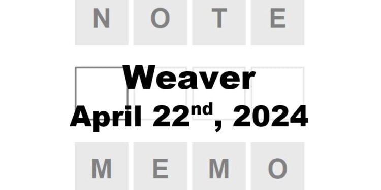 Daily Weaver Answers - 22nd April 2024