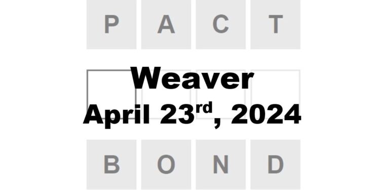 Daily Weaver Answers - 23rd April 2024