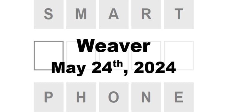 Daily Weaver Answers - 24th May 2024