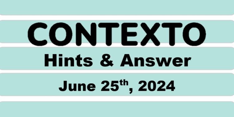 Daily Contexto 646 - June 25th 2024