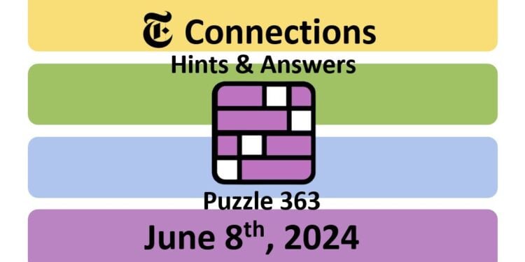 Daily NYT Connections 363 Answers - June 8th 2024