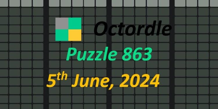 Daily Octordle 863 - June 5th 2024