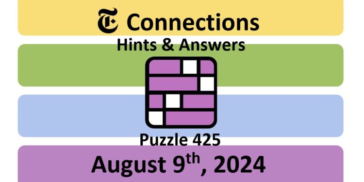 Daily NYT Connections 425 Answers - August 9th 2024