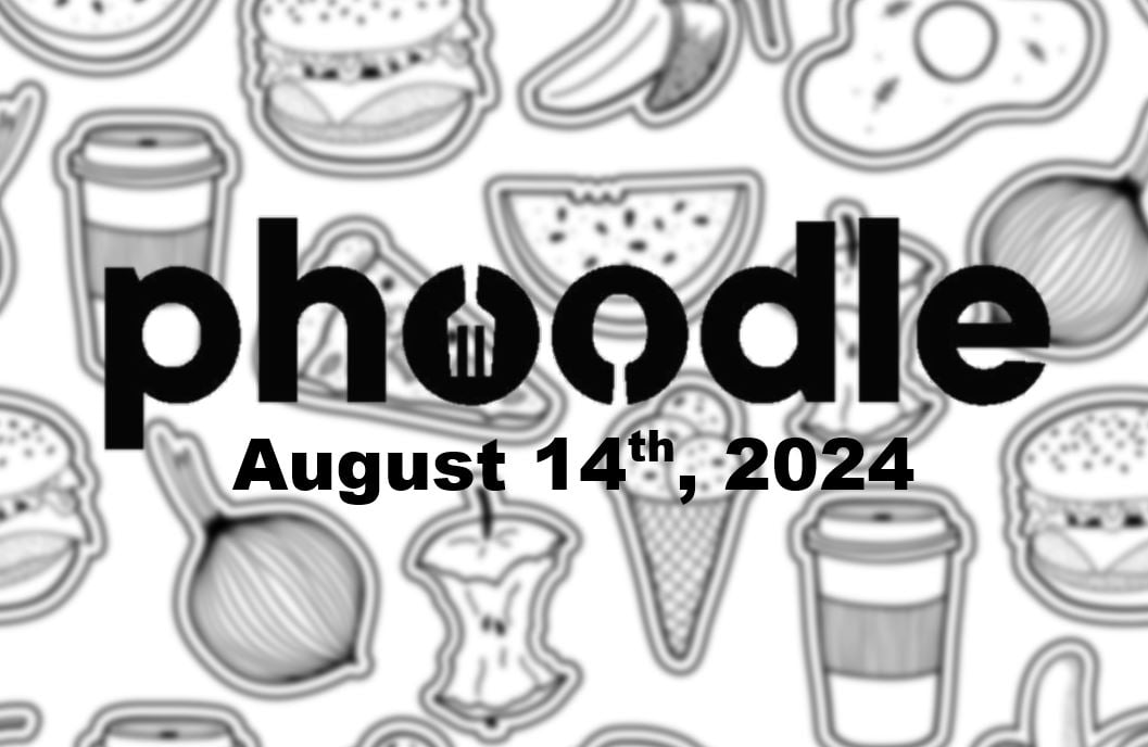 Today’s ‘Phoodle’ Answer August 14th 2024 829 Hints and Solution