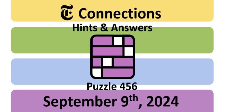 Daily NYT Connections 456 Answers - September 9th 2024